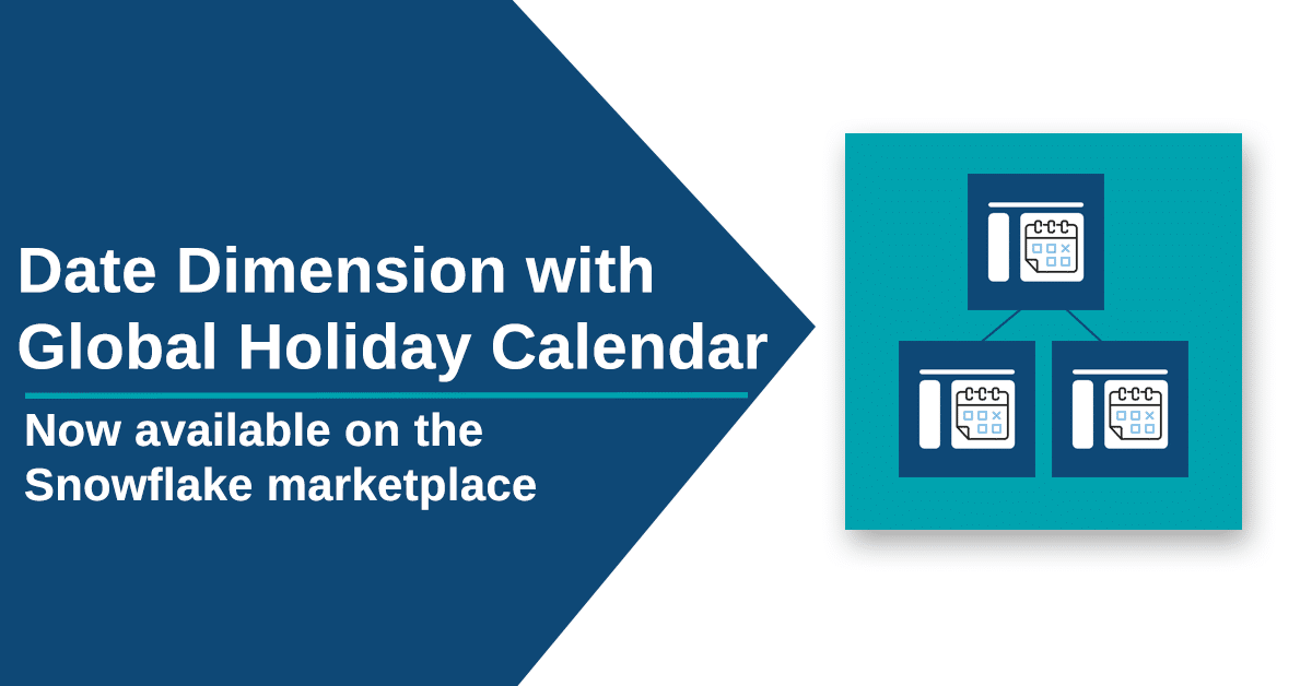 Date Dimension with Global Holiday Calendar - Sonra